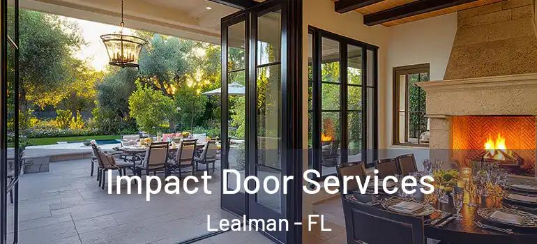 Impact Door Services Lealman - FL
