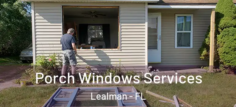 Porch Windows Services Lealman - FL