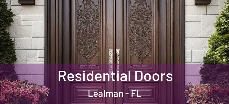 Residential Doors Lealman - FL