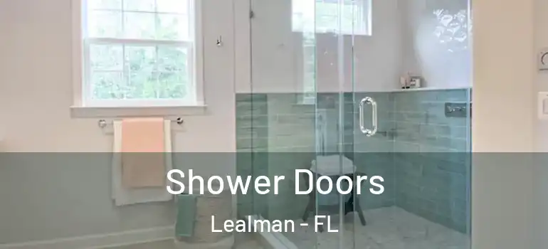 Shower Doors Lealman - FL