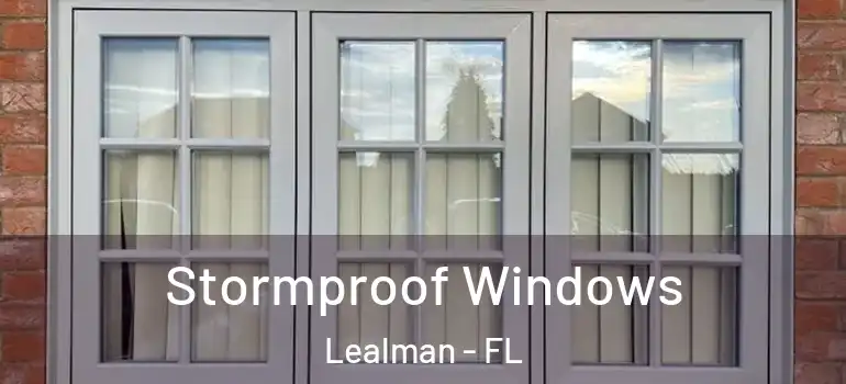 Stormproof Windows Lealman - FL