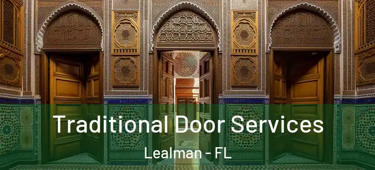 Traditional Door Services Lealman - FL